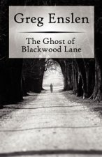 Ghost of Blackwood Lane