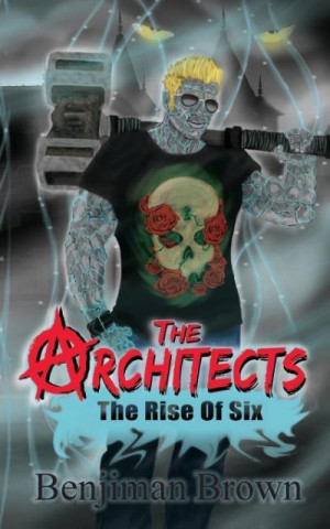 The Architects: The Rise of Six