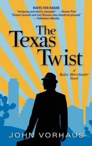 The Texas Twist