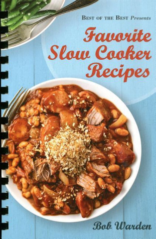 Favorite Slow Cooker Recipes
