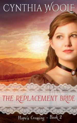 The Replacement Bride