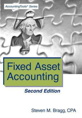 Fixed Asset Accounting: Second Edition