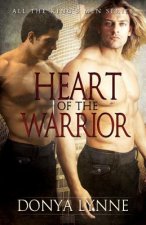 Heart of the Warrior