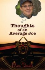 Thoughts of an Average Joe