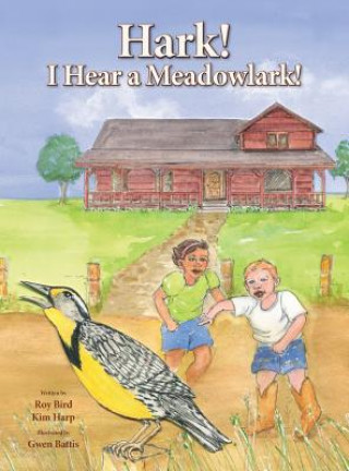 Hark! I Hear a Meadowlark!