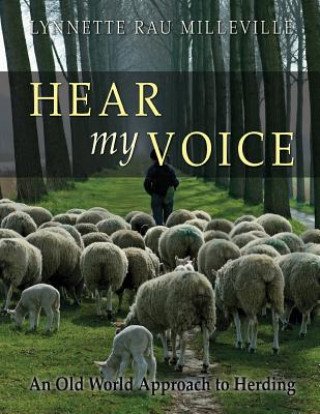 Hear My Voice: An Old World Approach to Herding