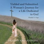 Yielded and Submitted
