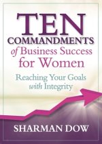 Ten Commandments of Business Success for Women