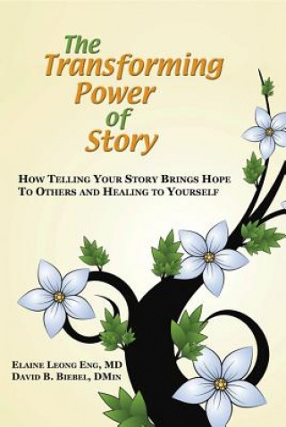 Transforming Power of Story