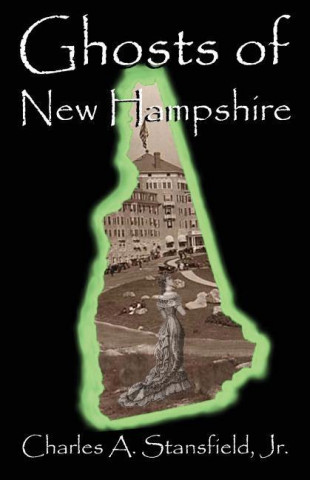 Ghosts of New Hampshire