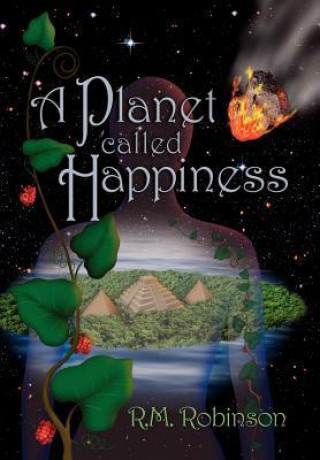 A Planet Called Happiness