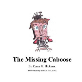 The Missing Caboose