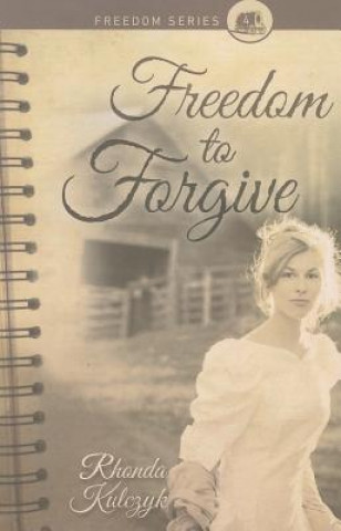 Freedom to Forgive