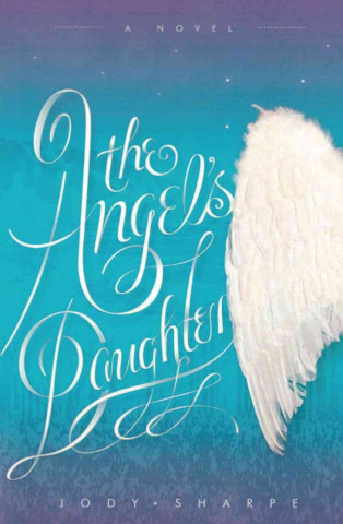 The Angel's Daughter