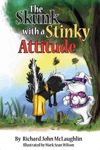 The Skunk with a Stinky Attitude