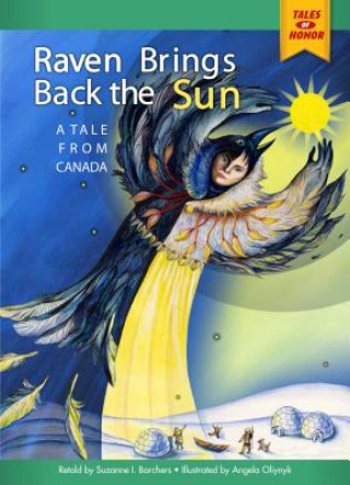 Raven Brings Back the Sun: A Tale from Canada