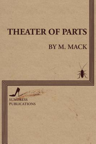 Theater of Parts