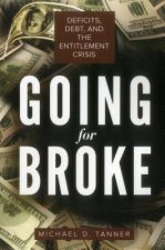 Going for Broke: Deficits, Debt, and the Entitlement Crisis