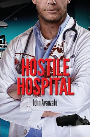 Hostile Hospital