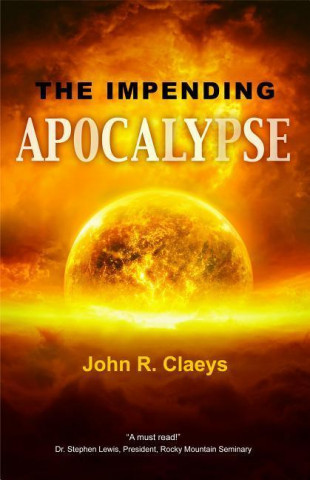 The Impending Apocalypse
