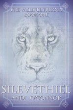 Silevethiel: Book One