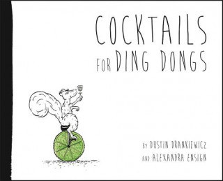 Cocktails for Ding Dongs