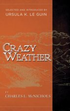 Crazy Weather