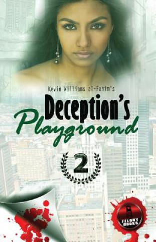 Deception's Playground 2