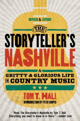 The Storyteller's Nashville: An Inside Look at Country Music's Gritty Past