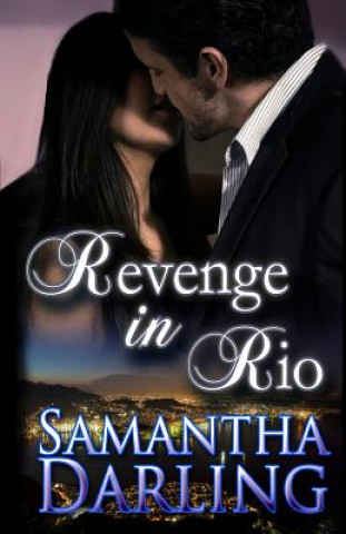 Revenge in Rio