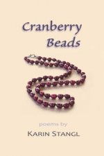 Cranberry Beads: Poems