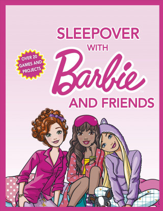 Sleepover with Barbie and Friends