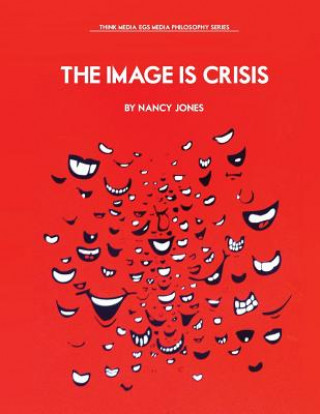 Image Is Crisis