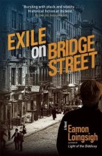 Exile on Bridge Street