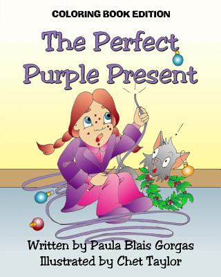 The Perfect Purple Present: Coloring Book Edition