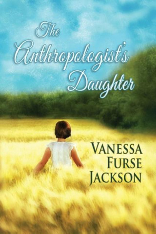 The Anthropologist's Daughter