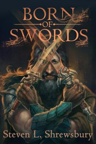Born of Swords