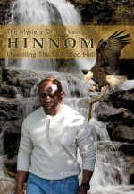 The Mystery of the Valley of Hinnom