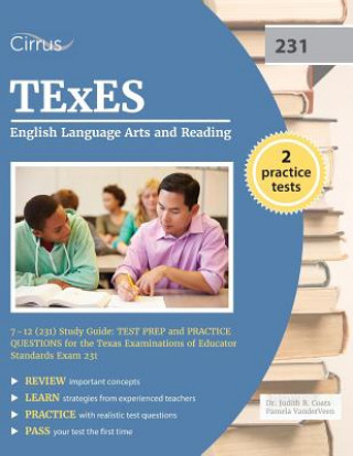 TEXES English Language Arts and Reading 7-12 (231) Study Guide