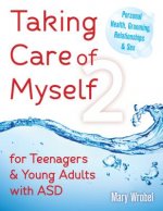 Taking Care of Myself 2