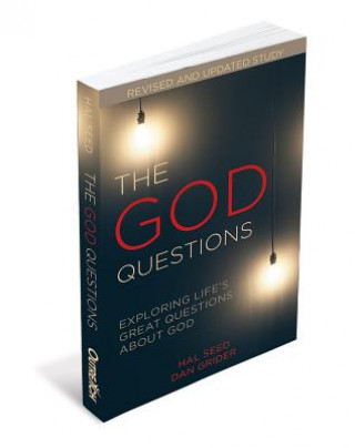 The God Questions: Exploring Life's Great Questions about God