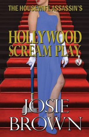 Housewife Assassin's Hollywood Scream Play