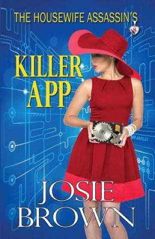 Housewife Assassin's Killer App