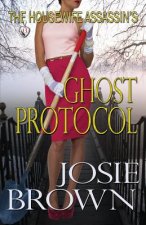 Housewife Assassin's Ghost Protocol