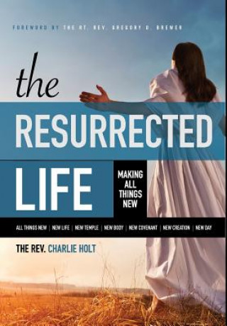 Resurrected Life