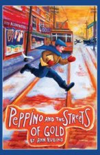 Peppino and the Streets of Gold