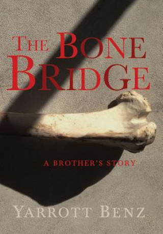 Bone Bridge