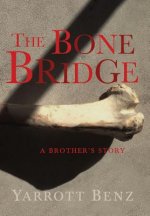 Bone Bridge