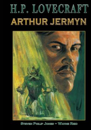 H.P. Lovecraft: Arthur Jermyn