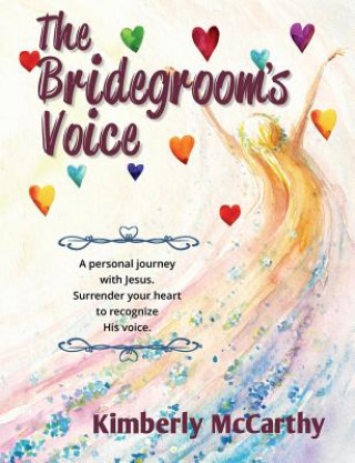 The Bridegroom's Voice